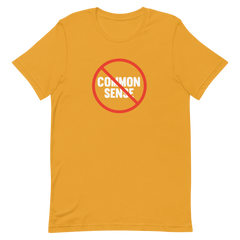 "Common Sense" T-Shirt